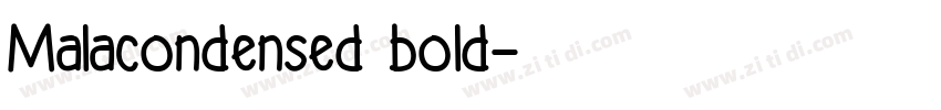 Malacondensed bold字体转换